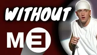 Eminem - Without Me