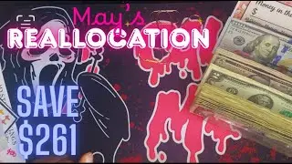 🌧️💧May's Reallocation🌧️💧Save $261| #money #cashbudgeter