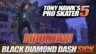 THPS5 - Mountain - Black Diamond Dash Sick