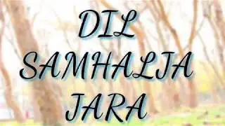 DiL SAMHALJA zara  DaNcE By.#SAURAV D CREATIVE