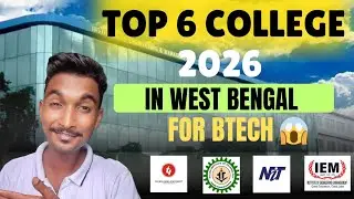 TOP 6 COLLEGE IN WEST BENGAL 2026| FOR BTECH | WBJEE 2026 | JU UNIVERSITY| #wbjee2026 #iemkolkata 