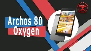 Планшет Archos 80 Oxygen / Арстайл /