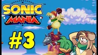 SONIC MANIA - Pt3 - FRIEND OR FOE!? (TEAM HOOLIGAN)