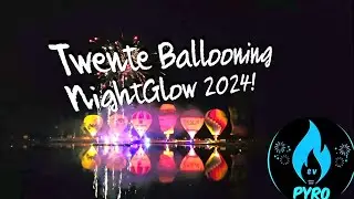 Twente Ballooning NightGlow 2024!