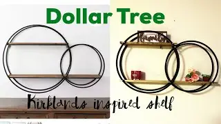 Dollar tree Hula Hoop DIY shelf! Kirklands dupe| Anthropologie dupe| West Elm Dupe| crate & barrel