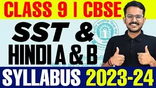 Class 9th SST & HINDI Syllabus 2023-2024