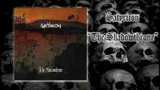 Satyricon - The Shadowthrone