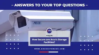 How secure are Arco&rsquo;s Storage facilities?
