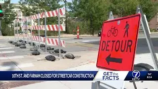 Omaha streetcar construction and road closures