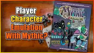 Player Character Emulation? | Mythic Magazine Volume 41
