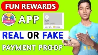 Fun Rewards App Real Or Fake | Fun Rewards App Payment Proof | Fun Rewards Unlimited Trick