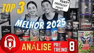 Qual &eacute; o Melhor Pr&eacute; Treino Testado em 2025? Top 3 Pre Workout em Energia, Foco, Pump, Sabor e Dose