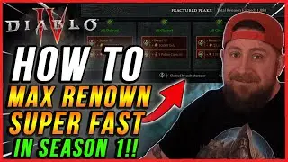 Diablo 4 FASTEST WAY TO MAX RENOWN IN SEASON 1! SUPER FAST!