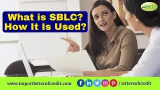 What is SBLC | Standby Letter of Credit |  SBLC Explained