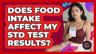 Does Food Intake Affect My STD Test Results?