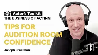 How To Be Confident in Auditions | Tips from an Acting Coach