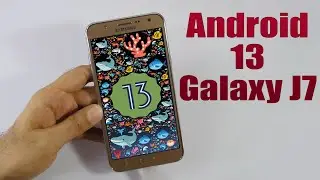 Установка Android 13 на Galaxy J7 (AOSP) &mdash; практическое руководство!