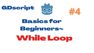 What is a While Loop? Using Gdscript/Python