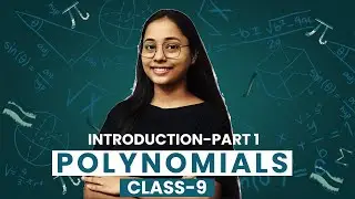 Polynomials Class 9 Introduction | NCERT Maths Chapter 2 | Solvotra| Polynomials Introduction Part 1