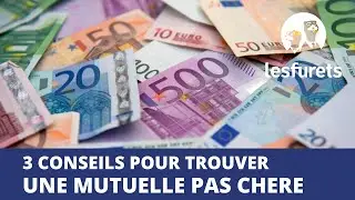 3 conseils pour trouver une mutuelle pas ch&egrave;re | lesfurets