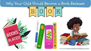 Why Your Child Should Become a Book Reviewer