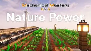 Minecraft Mechanical Mastery - Ep 3: Green Energy | Minecraft 1.18 Skyblock Modpack