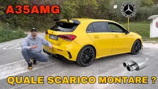 A35 AMG SOUND - Quale scarico montare ? - Valvola on/off