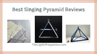 Best Singing Pyramid (2022 Buyers Guide)