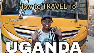 Kenya-Uganda border||COME WITH ME IN A 15HR ROAD TRIP TO KAMPALA UGANDA