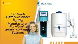 Lab Grade Ultrapure Water Purifier Manufacturer: High-Quality Water Purification Systems