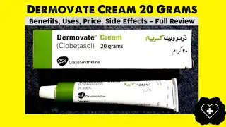 Dermovate Cream | Clobetasol | Use | benefits | side effects | dermovate cream for acne | Medicine