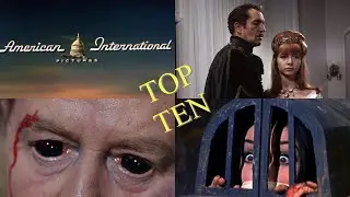 TOP 10 A.I.P FILMS