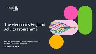 4th national NHS Pharmacogenomics and Medicines Optimisation Network meeting