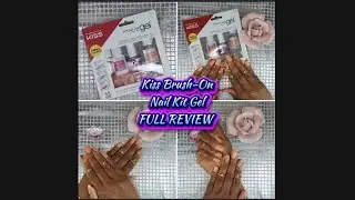 Kiss Brush on Nail Kit FULL PRODUCT REVIEW/Watch Me Work💅🏽 #nails #nailart #naildesign #kissnails 💅🏽