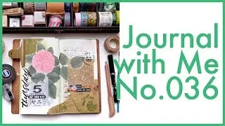 Journal with Me No. 36 | Midori Traveler's Notebook