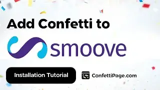 Smoove.io & ConfettiPage.com (Confetti code installation tutorial) - English
