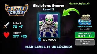 Skeleton Swarm Max Level 14 Unlocked and reach Grandmaster three with Skeleton deck | Castle Crush
