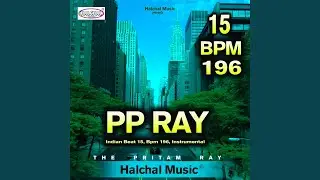 PP RAY Indian Beat 15, BPM 196, Instrumental