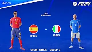 FC 24 - Spain vs Italy | UEFA EURO 2024 Group B Full Match Gameplay PS5&trade;