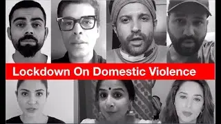 Lockdown on Domestic Violence- Virat Anushka Karan Johar  Rohit Sharma Farhan Akhtar Madhuri Dixit