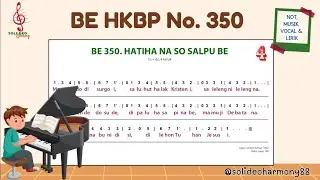 BE 350 | HATIHA NA SO SALPU BE | Not, Musik, Lirik & Vocal | Buku Ende HKBP Nomor 350