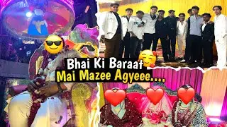 BHAI KI BARAAT 🥰/kar diya chakka jaam 😮pate_2