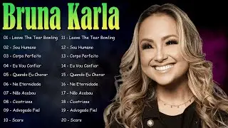 💖 Bruna Karla – Louvores Que Tocam Profundamente a Alma e Revelam a Graça de Deus 🙌