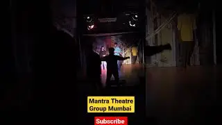 Theatre Workshop in Mumbai| Mantra Theatre Group Mumbai | Theatre working