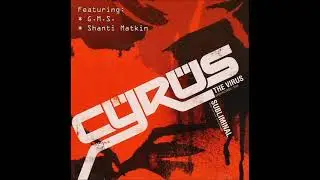 Cyrus The Virus - Subliminal 2004 (Full Album)