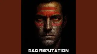 Bad reputation