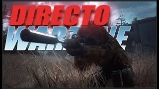 ⚫ EMPEZAMOS LA SEMANA CON WARZONE! // TU LECHUGO FAVORITO