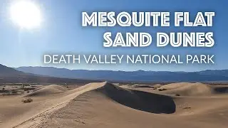 Mesquite Flat Sand Dunes, Death Valley National Park