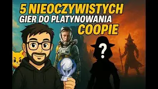 5 NIEOCZYWISTYCH gier do COOPa
