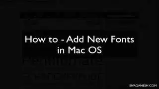 [How to] Install new fonts in Mac OS X